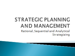 STRATEGIC PLANNING AND MANAGEMENT