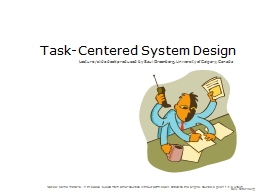Task-Centered System Design - Saul Greenberg