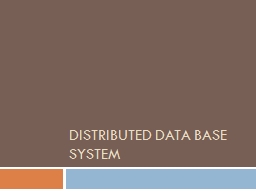 Distributed data base system