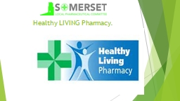 PowerPoint Presentation - Community Pharmacy Somerset