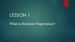 What is Business Negotiation?