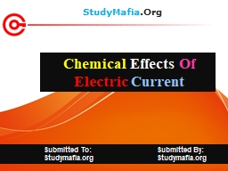 Chemical Effects of Electric Current PPT - StudyMafia