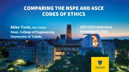 Toole EFO Ethics ASCE comparison - T. Michael Toole