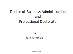 The Professional Doctorate Doctor of Business Administration