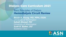 Basic Principles of Dialysis: Hemodialysis Circuit Review - UCtheBean