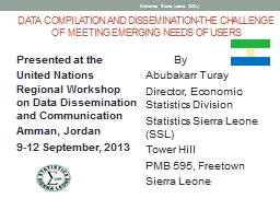 DATA COMPILATION AND DISSEMINATION-THE CHALLENGE OF ...