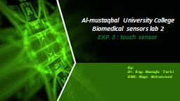 Al-mustaqbal University College Biomedical sensors lab 2 EXP. 3