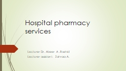 Hospital pharmacy services