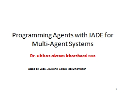 Programming Agents with JADE for Multi-Agent Systems