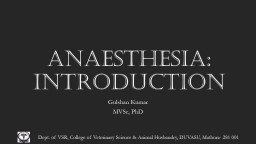 Anaesthesia: Introduction - duvasu mathura