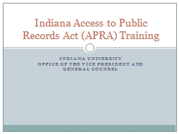 Indiana Access to Public Records Act (APRA) & Open Records ...