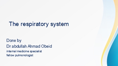 The respiratory system