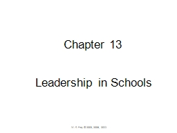 Chapter 13 Leadership in Schools - Wayne K. Hoy
