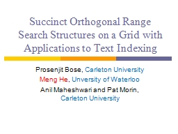 Succinct Orthogonal Range Search Structures on a Grid with ...