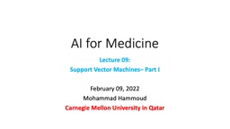 Support Vector Machines – Part I - Carnegie Mellon University in Qatar