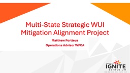 Multi-State Strategic WUI Mitigation Alignment Project