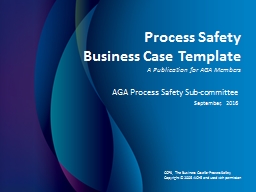 AGA Process Safety Business Case Template