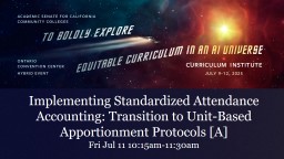 Implementing Standardized Attendance Accounting: Transition to ...
