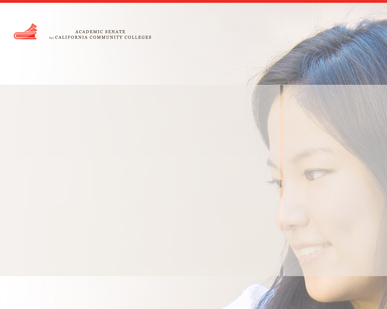 A Call to Action - Academic Senate for California Community Colleges