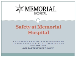 Safety at Memorial Hospital - Beacon Health System