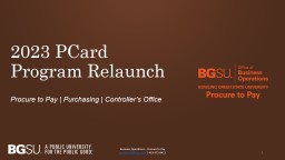 Click Here for P-Card Program Relaunch PowerPoint Slides