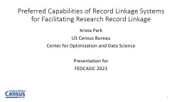 Preferred Capabilities of Record Linkage Systems for Facilitating ...