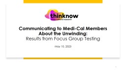 Communicating to Medi-Cal Members About the Unwinding
