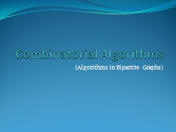 Combinatorial Algorithms
