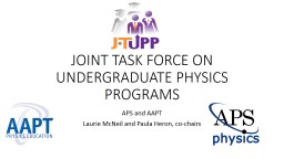 JOINT TASK FORCE ON UNDERGRADUATE PHYSICS PROGRAMS