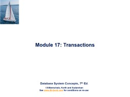Chapter 17: Transactions - Database System Concepts