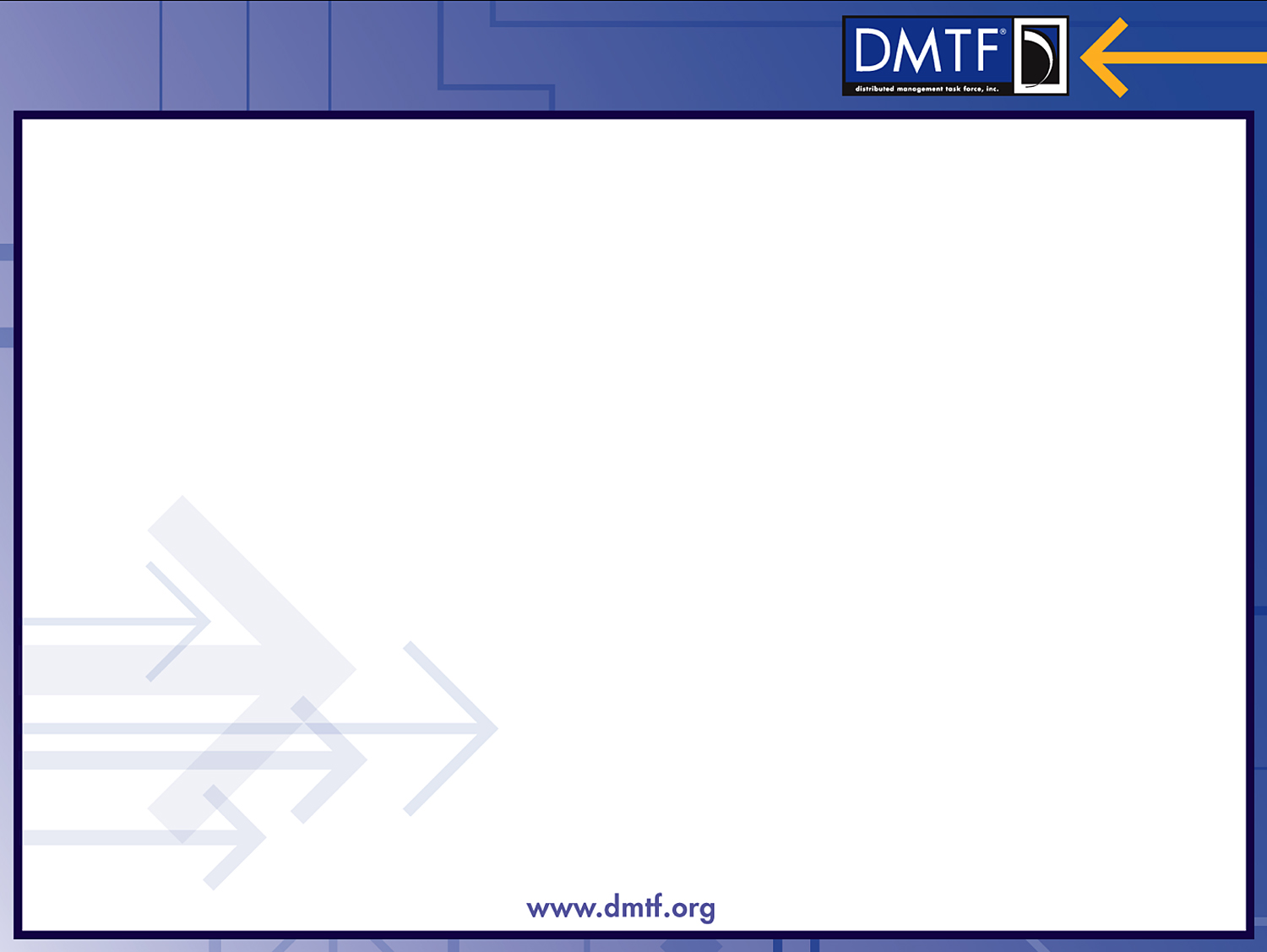 PowerPoint Presentation - DMTF