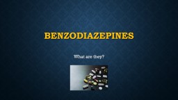 Benzodiazepines - The HRB National Drugs Library