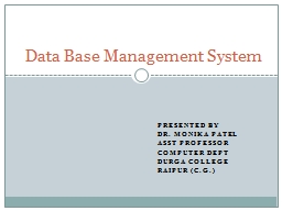 Data Base Management System - Durga College, Raipur