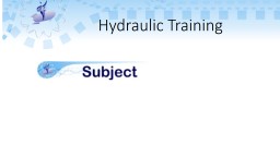 Hydraulic Training