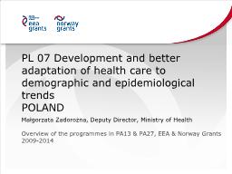 PL 07 Development and better adaptation of health care to ...