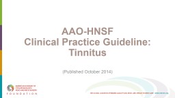 AAO-HNSF Clinical Practice Guideline: Tinnitus