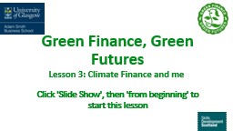 Lesson 3: Climate Finance and me - University of Glasgow