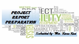 PROJECT REPORT PREPARATION