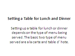 Setting a Table for Lunch and Dinner Setting up a table for lunch or ...
