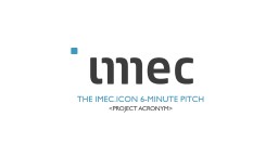 The imec.icon 6-minute pitch