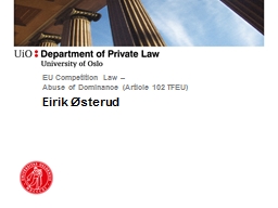 EU Competition Law – Abuse of Dominance (Article 102 TFEU)
