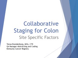 Collaborative Staging for Colon - Kentucky Cancer Registry