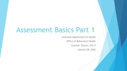 Assessment Basics Part 1 - Louisiana Department of Health