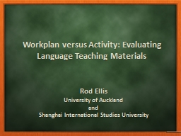 Workplan versus Activity: Evaluating Language Teaching Materials
