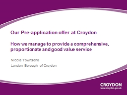 Our Pre-application offer at Croydon How we manage to provide a ...