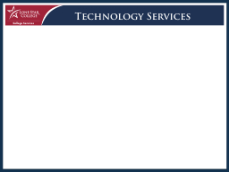 OTS Vision: - Lone Star College System