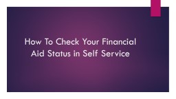 How To Check Your Financial aid Status in Self Service