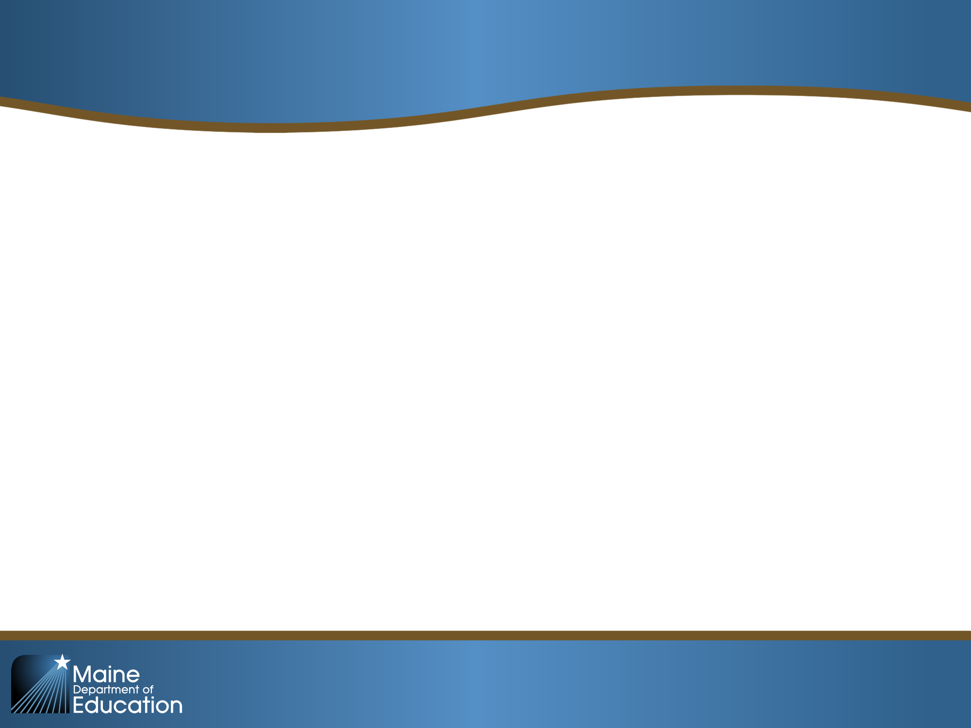 Module 1 PowerPoint - Maine.gov