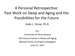 Past Work on Sleep & Aging PPT