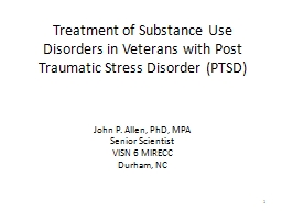 Treatment of Substance Use Disorders in Veterans with Post ...